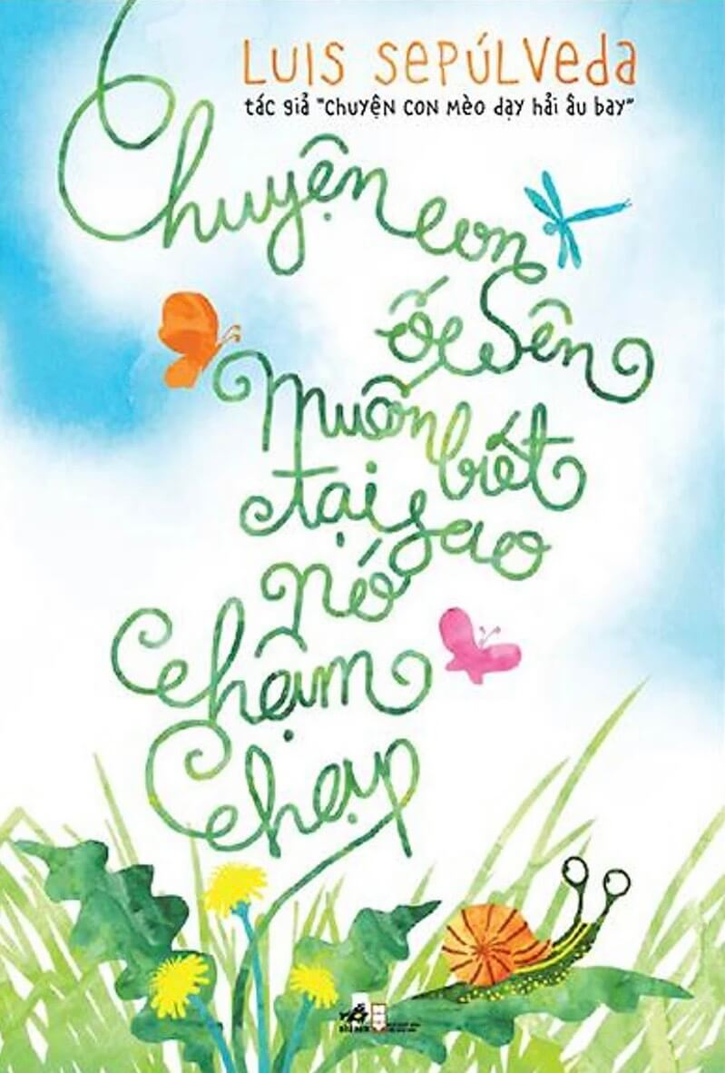 sách chuyện con ốc sên muốn biết tại sao nó chậm chạp theparentwriter