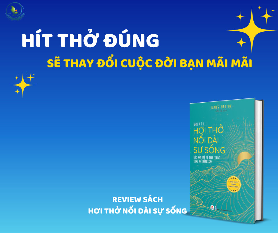 Review sách Hơi thở nối dài sự sống James Nestor